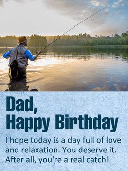 You are a real catch happy birthday wishes card for father