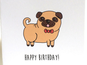 Pug birthday card birthday card from the dog birthday car...