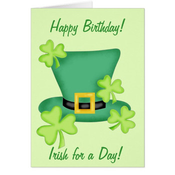 Irish for a day happy birthday shamrock card zazzle co uk