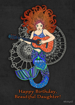 Happy birthday daughter mermaid with guitar by micklyn re...