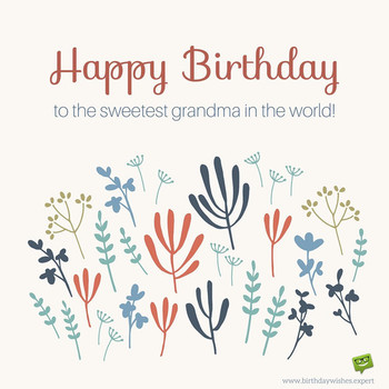 Happy birthday grandma on image of cute leaves and flowers