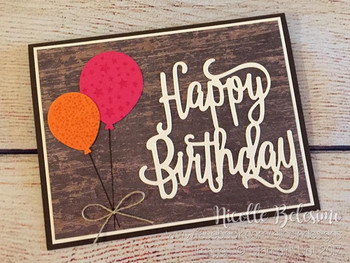 Birthday card made with happy birthday thinlits wood text...
