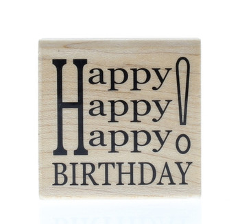 Hampton art happy happy happy birthday wooden rubber stamp