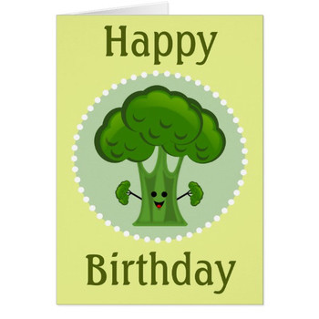 Broccoli happy birthday card