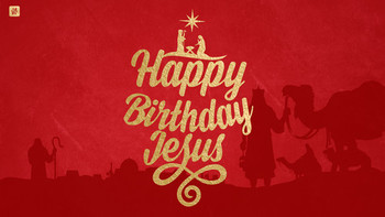 Happy birthday jesus – church sermon series ideas