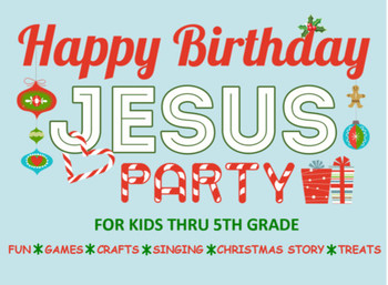 Happy birthday jesus party cclbkids