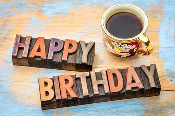 Happy birthday in wood type with coffee stock image image...