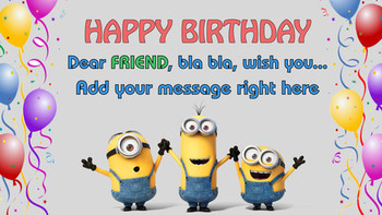 Make video minions sing happy birthday and add your messa...