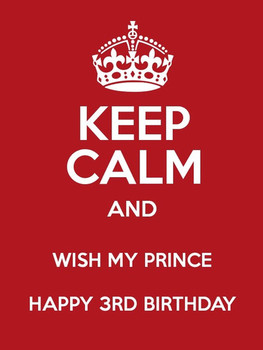 Wish My Prince Happy 3rd Birthday