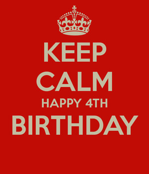 Keep Calm Happy 4th Birthday