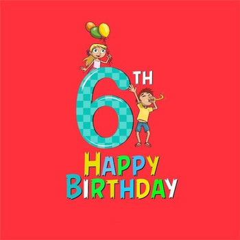 6th Happy Birthday