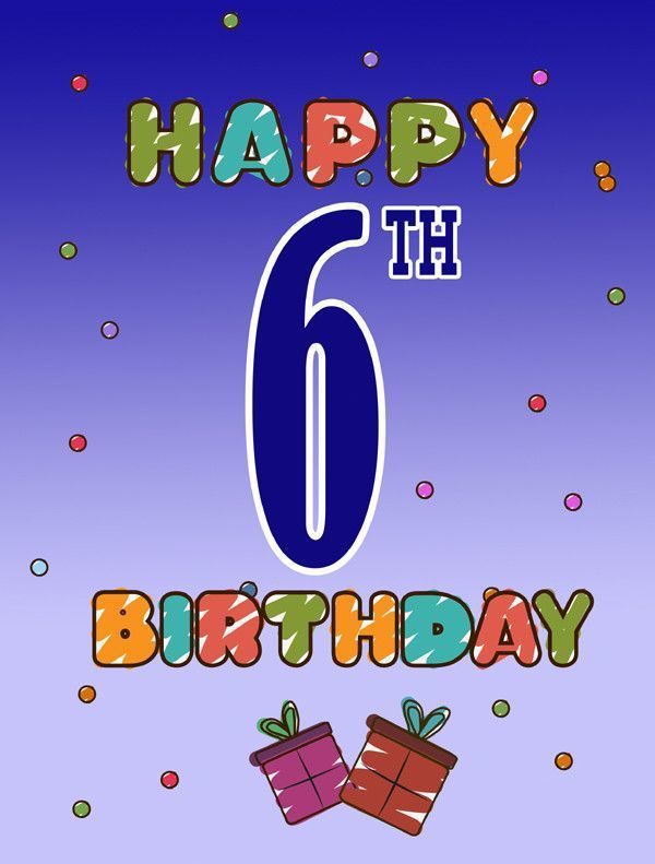 Happy 6th birthday images 💐 — Free happy bday pictures and photos ...