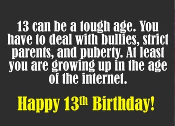 13 Can Be A Tough Age
