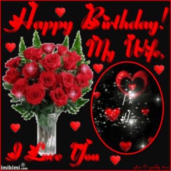 Romantic lovely happy birthday gif images for wife birthd...