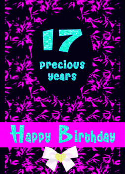 17 Presious Years Happy Birthday