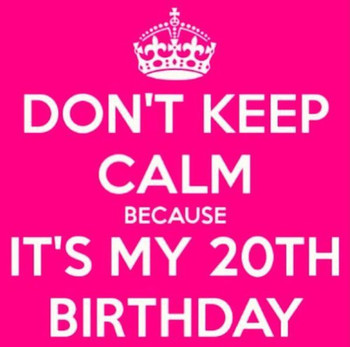 Its My 20th Birthday