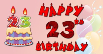 Happy 23th Birthday