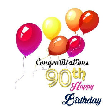 Congratulations 90th Birthday