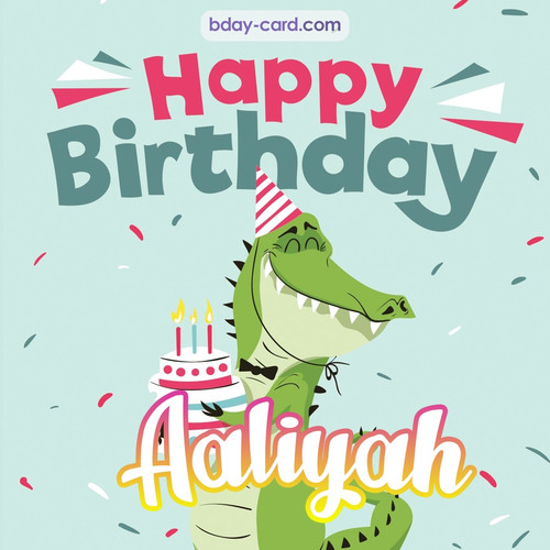 Happy Birthday images for Aaliyah with crocodile