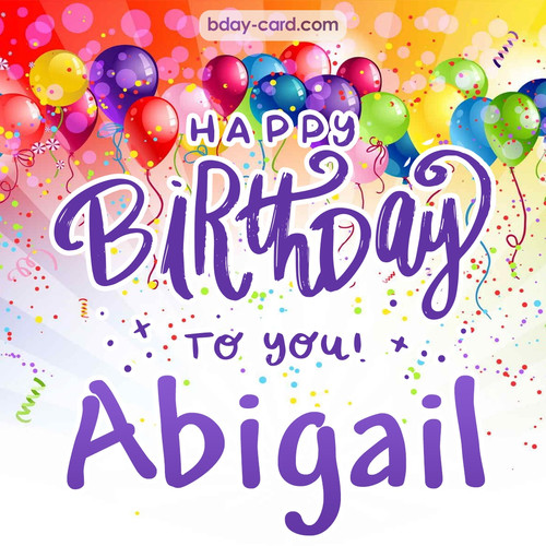 Beautiful Happy Birthday images for Abigail