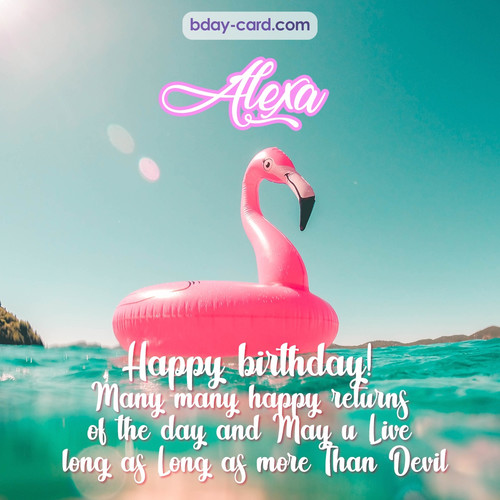 Happy Birthday pic for Alexa with flamingo