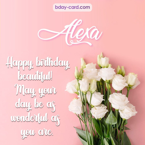 Beautiful Happy Birthday images for Alexa with Flowers