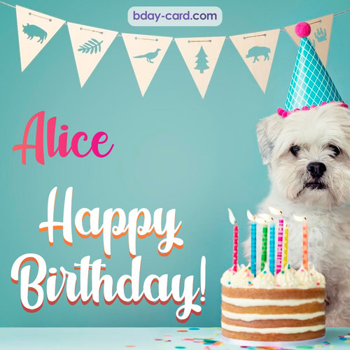 Happiest Birthday pictures for Alice with Dog