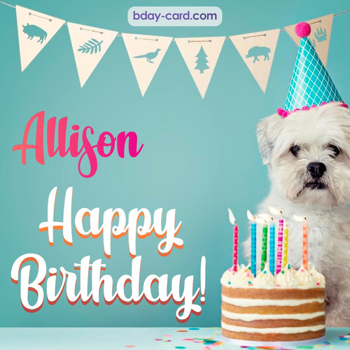 Happiest Birthday pictures for Allison with Dog