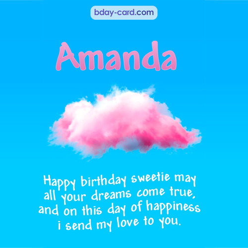 Happiest birthday pictures for Amanda - dreams come true