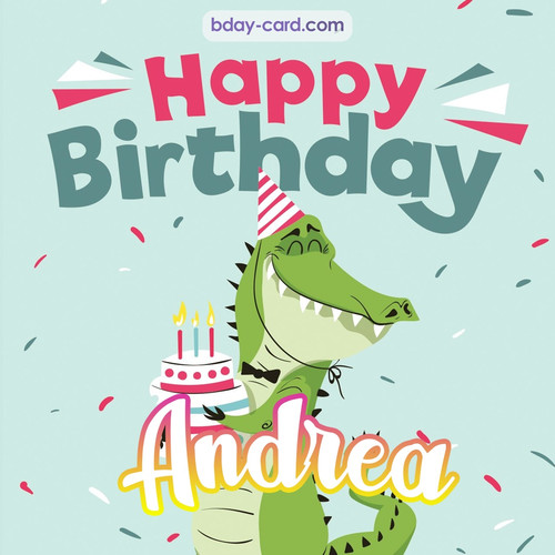 Happy Birthday images for Andrea with crocodile