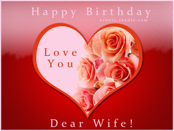 Happy birthday wishes for my good looking wife happy birt...