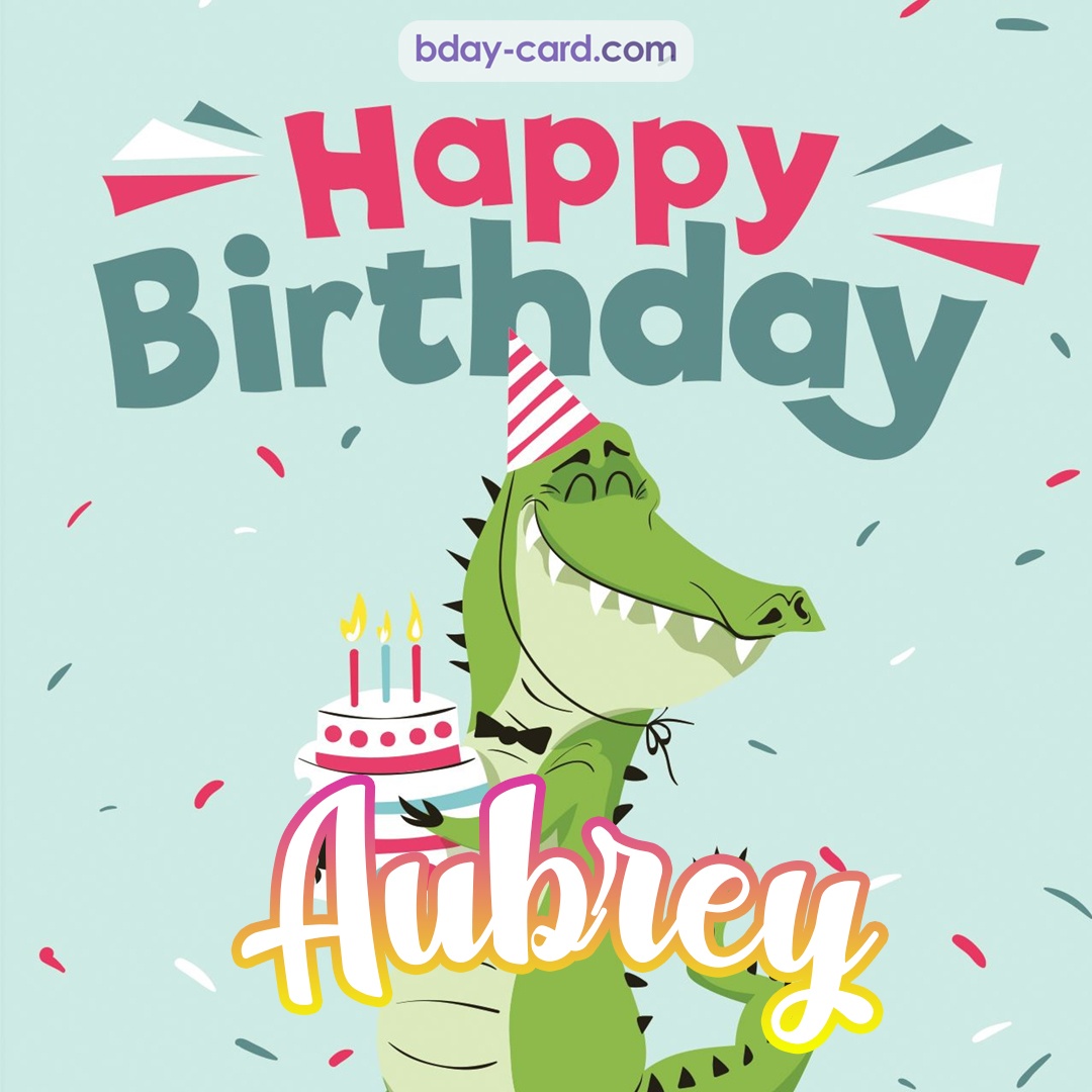Happy Birthday images for Aubrey with crocodile