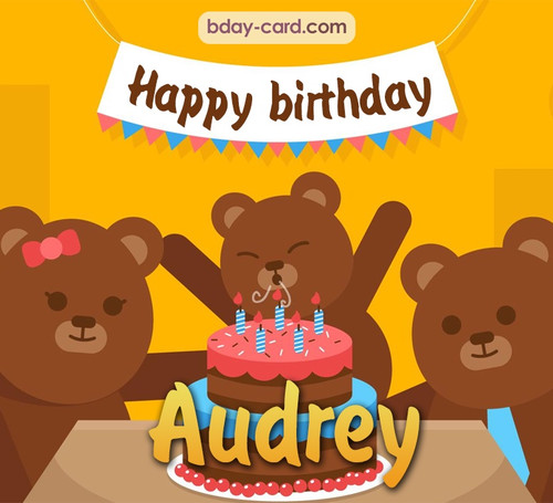 Bday images for Audrey with bears