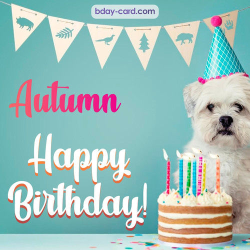 Happiest Birthday pictures for Autumn with Dog