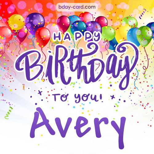 Beautiful Happy Birthday images for Avery
