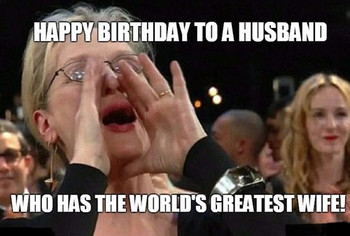 Happy birthday husband memes wishesgreeting