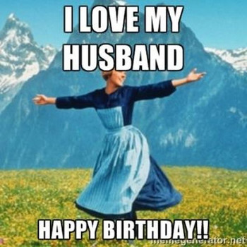 7 Happy bday meme for beloved husband