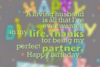 Happy birthday wishes for husband husband birthday quotes