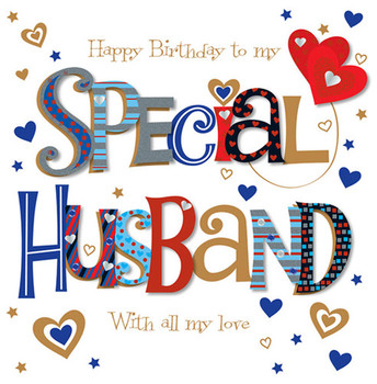 Special husband happy birthday greeting card cards love k...
