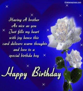 Happy birthday my dear brother rudy! send a birthday wish k
