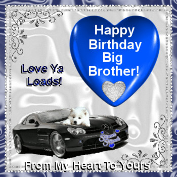 Happy birthday big brother! free for brother amp sister e...