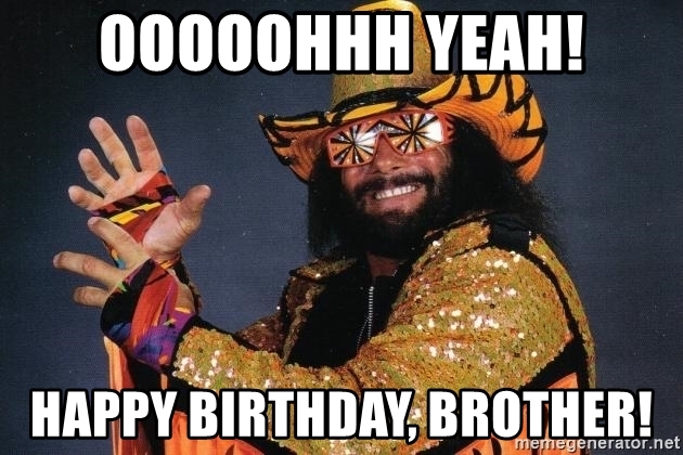 Happy Birthday Brother Memes Free Bday Cards And Pictures