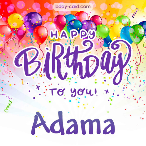 Beautiful Happy Birthday images for Adama