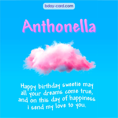 Happiest birthday pictures for Anthonella - dreams come t...