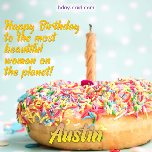 Bday pictures for most beautiful woman on the planet Austin