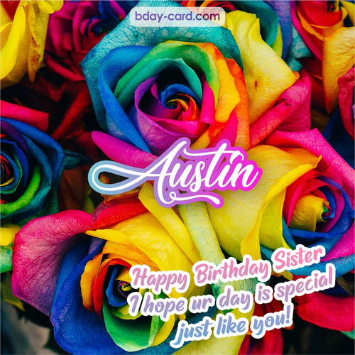 Happy Birthday pictures for sister Austin