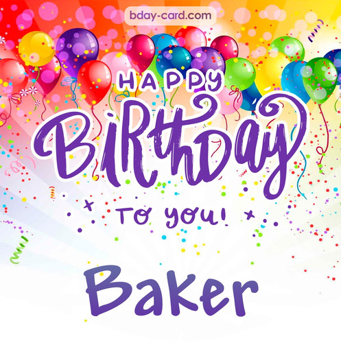 Beautiful Happy Birthday images for Baker