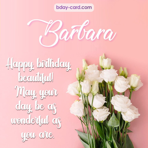 Beautiful Happy Birthday images for Barbara with Flowers