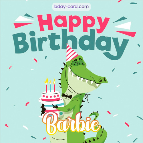 Happy Birthday images for Barbie with crocodile