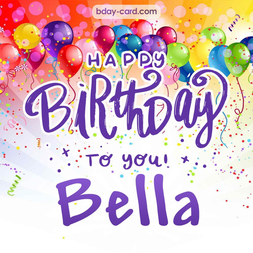 Beautiful Happy Birthday images for Bella